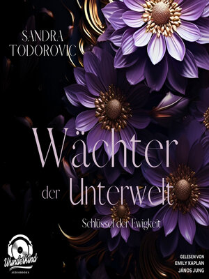 cover image of Schlüssel der Ewigkeit--Wächter der Unterwelt, Band 1 (Ungekürzt)